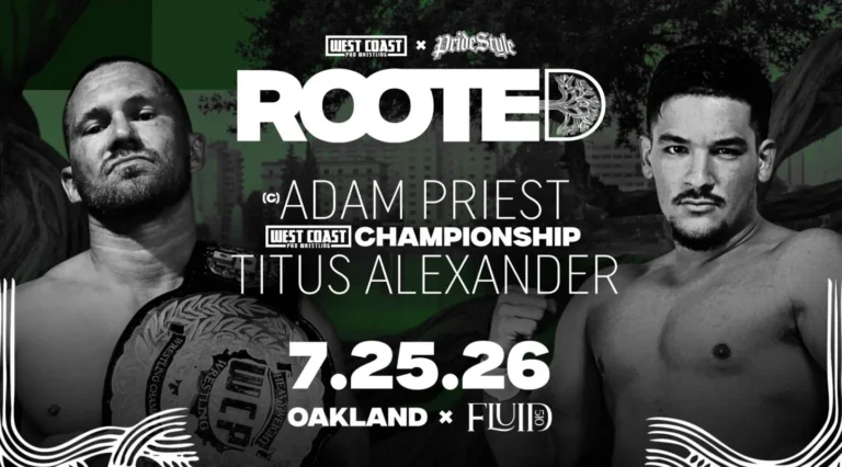 West Coast Pro Wrestling x PrideStyle Rooted Results (7/25)
