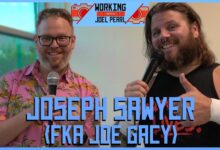 Joel Pearl, Joseph Sawyer, Joe Gacy