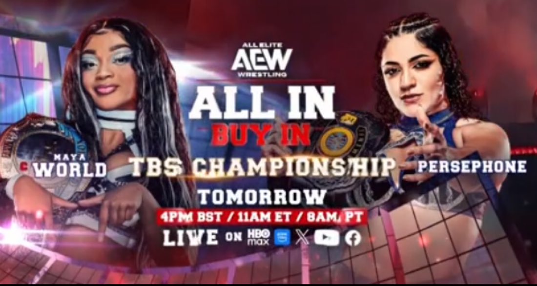 Maya World vs. Persephone AEW All In Buy In