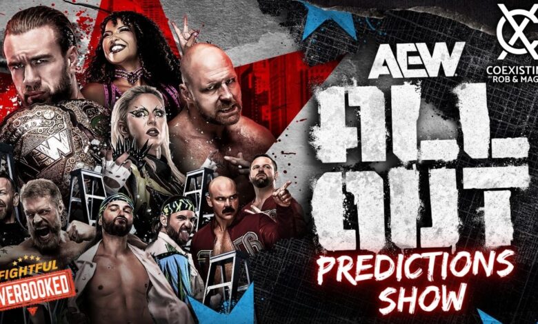 AEW All Out Predictions Show