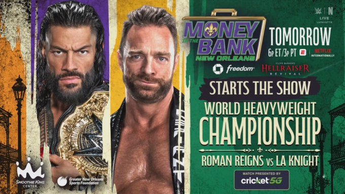 Roman Reigns Vs. LA Knight For WWE World Heavyweight Championship To Kick Off WWE Money In The Bank